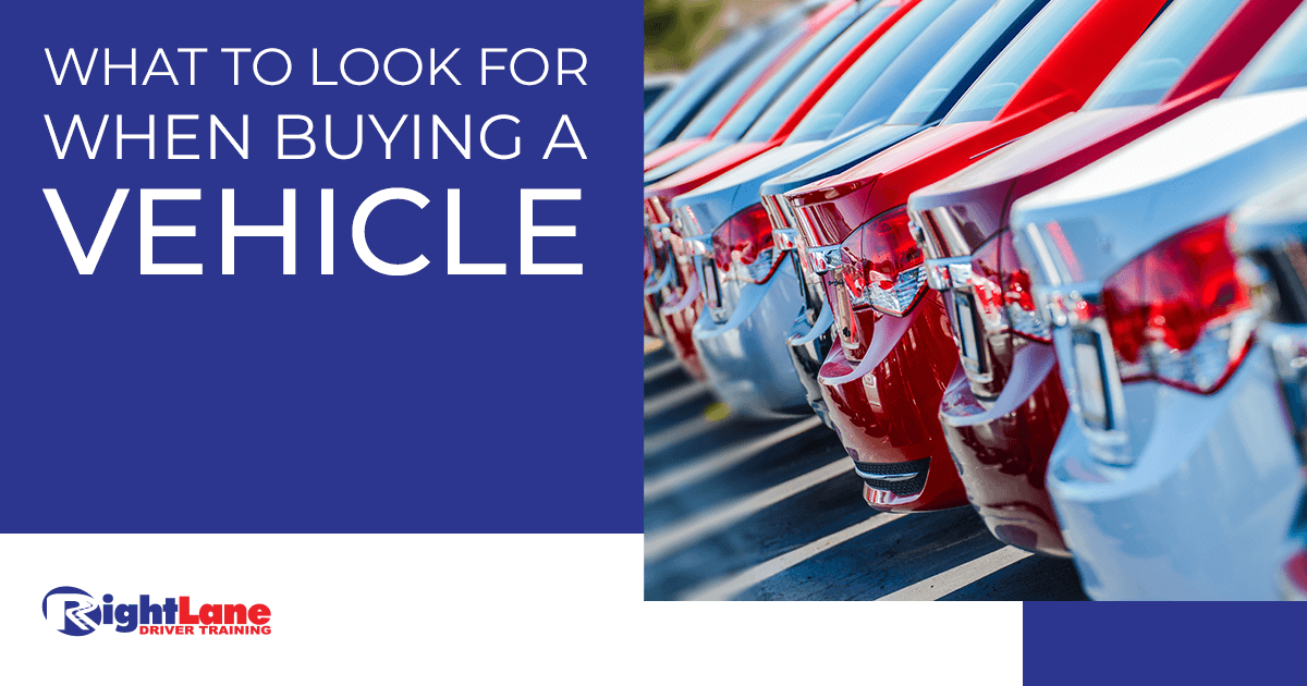 What to look for when buying a vehicle