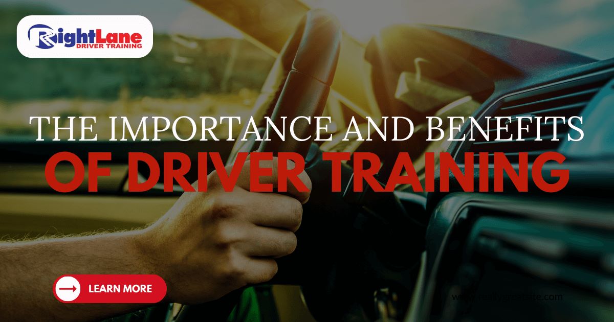 The Importance and Benefits of Driver Training